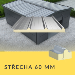Střešní sendvičový panel 60 mm (1. jakost) – nejlepší kvalita, rychlé dodání