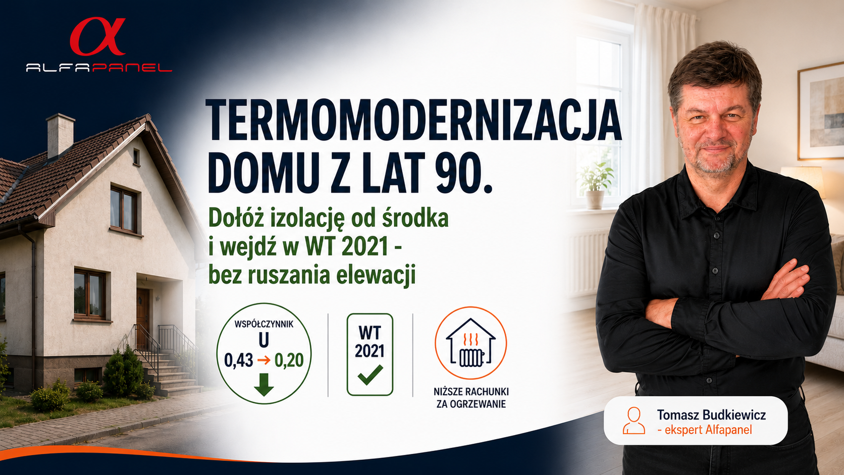 Termomodernizacja domu z lat 90. - dołóż izolację od środka bez ruszania elewacji