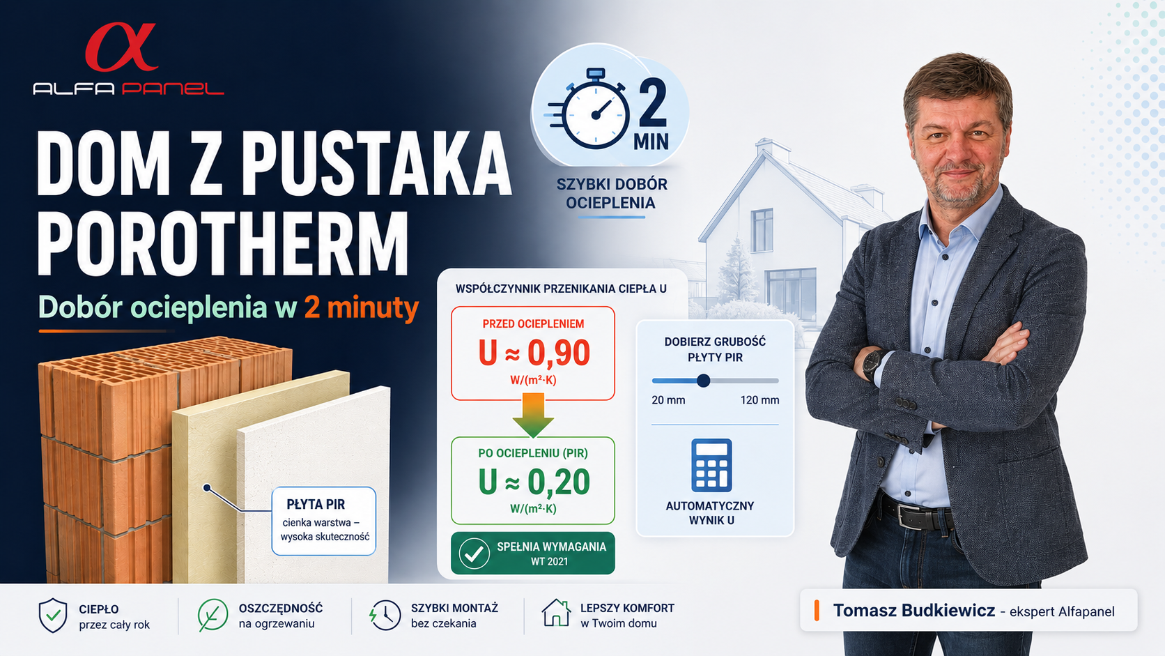 Dom z pustaka ceramicznego Porotherm - dobór ocieplenia w 2 minuty